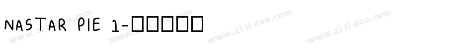 NASTAR PIE 1字体转换